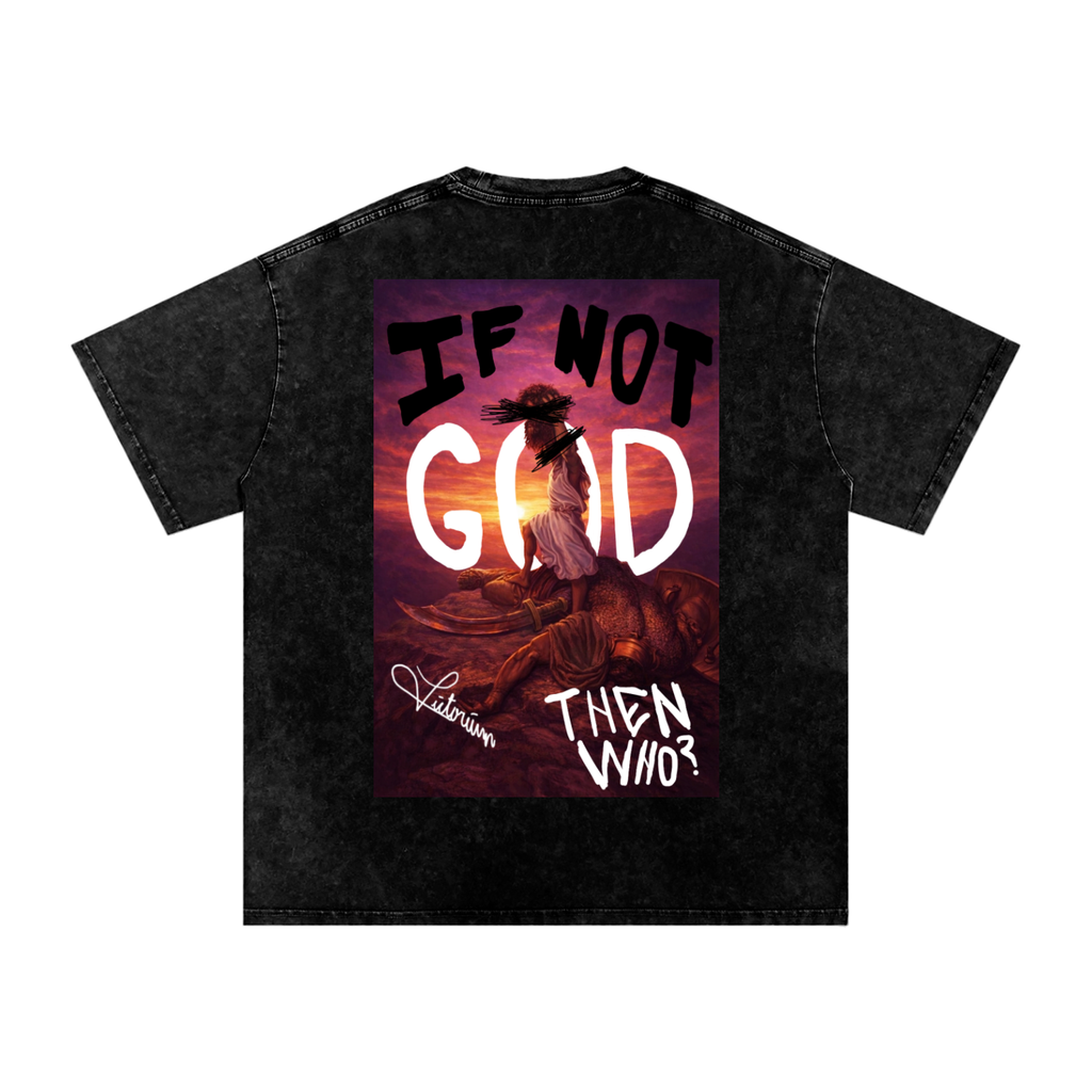 "If Not God, Then Who?" - Black