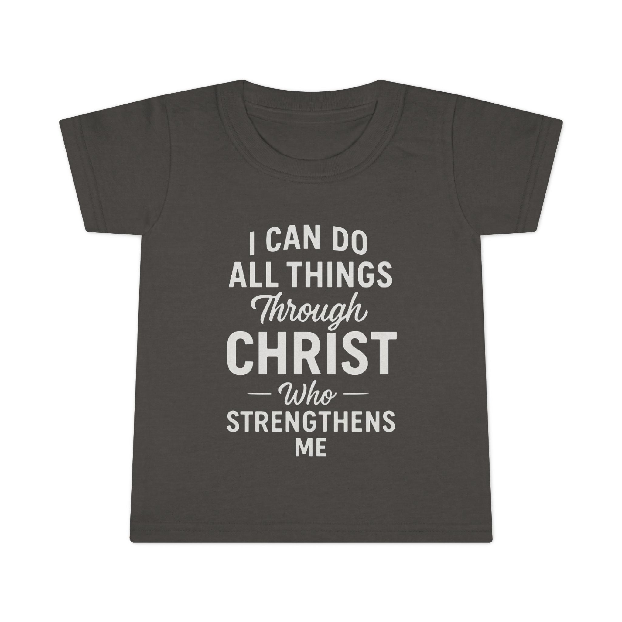 I Can Do All Things Through Christ - Victorium Toddler Tee