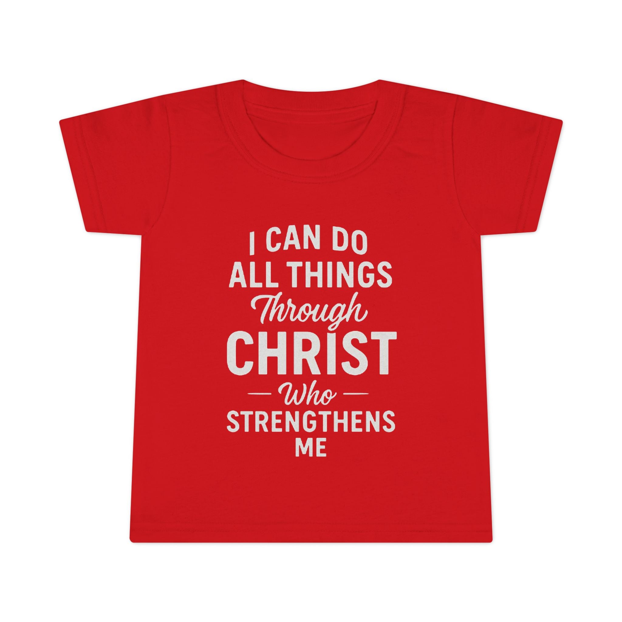 I Can Do All Things Through Christ - Victorium Toddler Tee