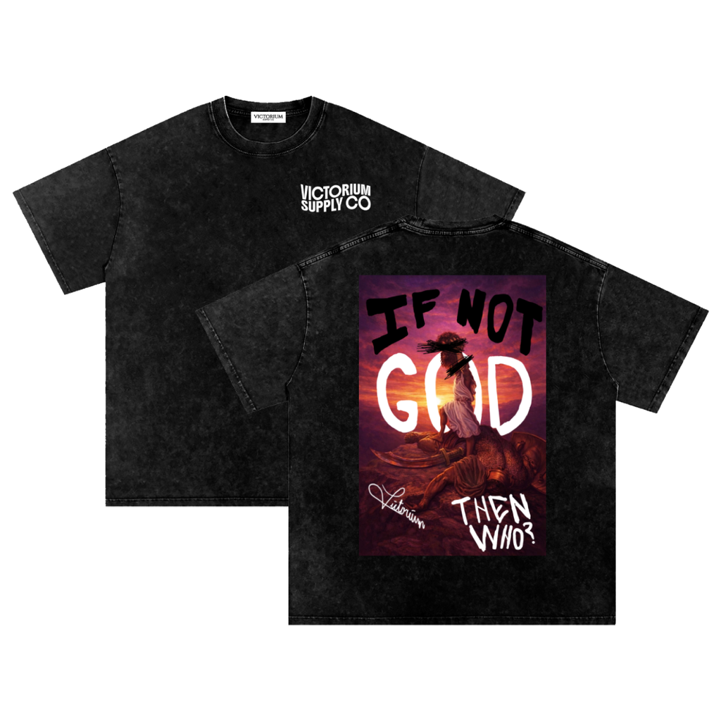 "If Not God, Then Who?" - Black